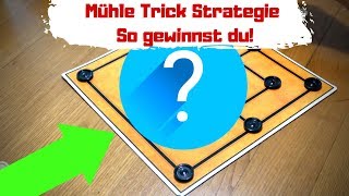 Mühle spielen Trick 😍 Mit dieser Strategie gewinnst du fast immer [upl. by Aiciram6]