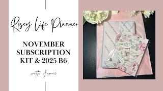 Unboxing The Rosy Life Planner November Subscription amp My 2025 B6 Planner [upl. by Porty]