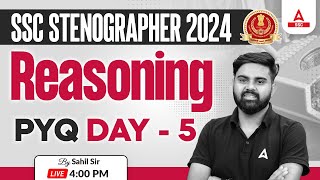 SSC Stenographer 2024  SSC Steno Reasoning By Sahil Tiwari  Previous Year Questions 5 [upl. by Rozamond]