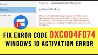 How to Fix Error Code 0xc004f074  Windows 10 Activation Error  2021 ✅ [upl. by Nahtaj]