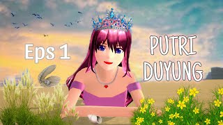 PUTRI DUYUNG EPISODE 1  SAKURA SCHOOL SIMULATOR [upl. by Loni307]