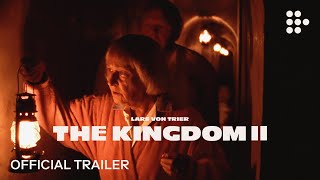 Lars von Triers THE KINGDOM II  Official Trailer  All episodes now streaming [upl. by Bajaj]