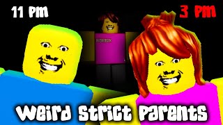 Weird Strict Parents  Full Gameplay ROBLOX [upl. by Aeel]