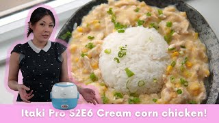 Itaki Pro Electric Lunch box recipes  S2E6  Cream Corn Chicken [upl. by Hooke]