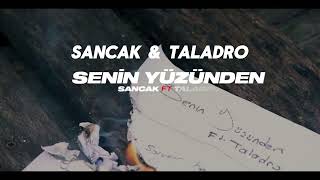 Sancak amp Taladro Senin Yüzünden Slowed Reverb sercankocaelimusic [upl. by Amble661]