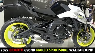 2022 CFMOTO 650NK First Look Walkaround [upl. by Nyllewell]