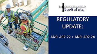 Regulatory Update ANSI  Aerial Lifts [upl. by Avin]