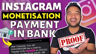 ✅ Instagram Reels Monetization से First Payment आया BANK ACCOUNT How to Enable Reels Monetization [upl. by Ecyor]