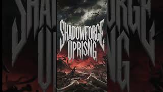 Shadowforge Uprising  BrutalDeathMetal Grindcore metal deaththrash deathmetalchannel [upl. by Sarson347]