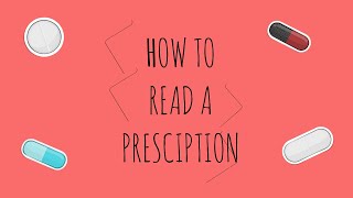 HOW TO READ A PRESCRIPTION [upl. by Huckaby]