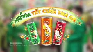 Mirinda TVC Tết 2021  Chuyện Cũ Bỏ Qua 3  Tết cười thả ga [upl. by Nnylg]