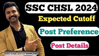 SSC CHSL 2024 Post Preference  Expected Cutoff [upl. by Erbas196]