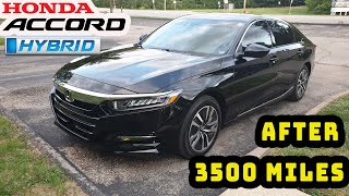 2020 HONDA ACCORD HYBRID REVIEW AFTER 3500 MILES [upl. by Ynot]