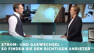 Energieanbieter wechseln – wie finde ich den richtigen Strom und Gasanbieter [upl. by Anamuj]