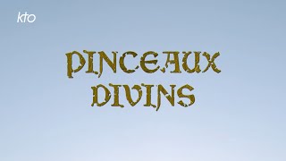 Pinceaux divins [upl. by Budde]