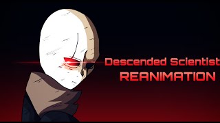 Descended Scientist Reanimation Deleted Scenes [upl. by Corvese605]