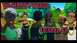 WACHAWI WEUSI Episode 05 [upl. by Alit760]