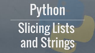 Python Tutorial Slicing Lists and Strings [upl. by Aenehs]