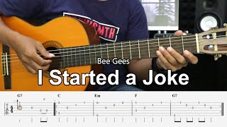 I Started a Joke – Bee Gees  Fingerstyle Guitar Tutorial  TAB amp Lyrics [upl. by Amo534]