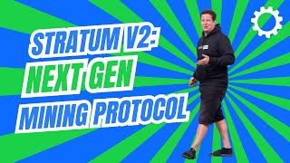 Stratum V2 next gen mining protocol  Kristian Csepcsar [upl. by Namyaw646]