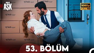 Kiralık Aşk 53 Bölüm Full HD [upl. by Yrebmik748]