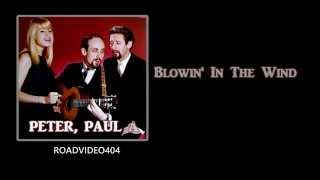 Blowin In The Wind  Peter Paul And Mary  Lyrics  HD [upl. by Olnay]