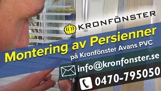 Montering av Persienner på Kronfönster Avans PVC [upl. by Walke]