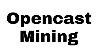 What is Opencast Mining in Hindi  Opencast Mining kya hota hai  Geographical Terms [upl. by Amaryllis682]