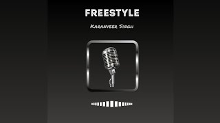 Freestyle Official Song  Karanveer Singh  2922  The Album  New Punjabi Songs 2022 [upl. by Erdnaid]