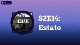 S2E14 Estate  ஒலிவட்டம் [upl. by Jit]