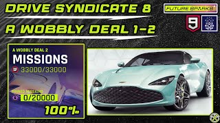 Asphalt 9  Drive Syndicate 8  A Wobbly Deal 12  100 [upl. by Roice701]