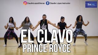 El Clavo  Prince Royce  ZUMBA [upl. by Maryl]