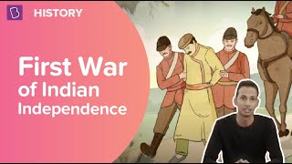 The First War Of Indian Independence  Class 8  History  Learn With BYJUS [upl. by Gnuhc]