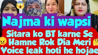 Sitara ko Bat karne se kiyon roka😱 Sitara ka Vlogs Kiyon Nahi Aya😦Najma ki wapsi [upl. by Else]