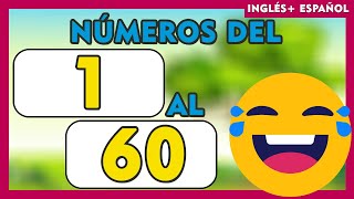 NÚMEROS del 1 al 60 EN ESPAÑOL E INGLES para niños 💫🧒👧 I SPANISH and ENGLISH Numbers 160📢 [upl. by Zelda]