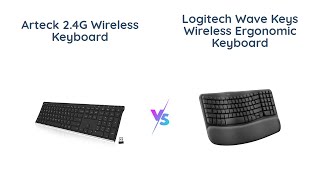 🔥 Arteck 24G Wireless Keyboard vs Logitech Wave Keys 🔥 [upl. by Afrikah999]