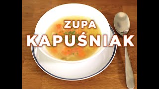 Kapuśniak  Najlepsza Zupa z Kiszonej Kapusty [upl. by Ennaeilsel272]