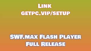 🔸SWFmax Flash Player🤔 HOW TO INSTALL 💻PCLAPTOP TUTORIAL 2024 no charge🎈 [upl. by Alleoj669]