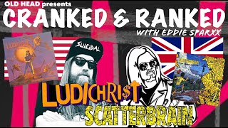 Cranked amp Ranked Ludichrist  Scatterbrain [upl. by Branch]