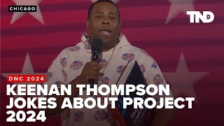 SNL star Keenan Thompson appears at DNC pokes fun at Project 2025 in skit [upl. by Esiralc]