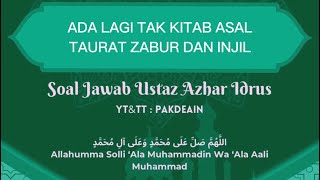 ADA LAGI TAK KITAB ASAL TAURAT ZABUR DAN INJIL  uai [upl. by Kerianne814]