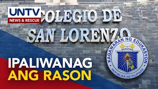 Colegio de San Lorenzo pinagpapaliwanag sa biglang pagsasara – DepEd [upl. by Channa425]