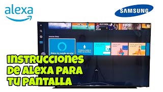 COMO CONFIGURAR ALEXA EN PANTALLA SAMSUNG  Tutorial [upl. by Ainos]