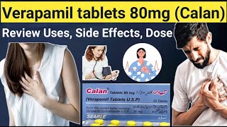 Verapamil 80 mg uses in hindi  Review Calan tablets 80mg  Uses Side Effects contraindications [upl. by Sueddaht]