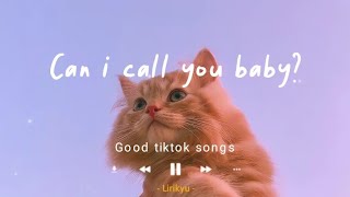 1 Good tiktok songs Lyrics Video chill study activity [upl. by Balch]