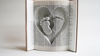 Book Folding Tutorial Inverted Heart and Baby Feet OLD NEW VERSION httpsyoutubeGfWYS53JWs8 [upl. by Rosenquist]