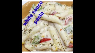 Easy recipe of white sauce pasta without cheeseচিজ ছাড়াই হোয়াইট সস পাস্তা রান্নার সহজ রেসিপি। [upl. by Carri]