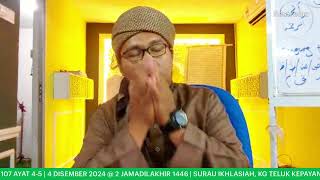 LIVE 🔴 mkztahsin SURAH ALMAIDAH  HALAMAN 107 AYAT 45 [upl. by Hanauq]