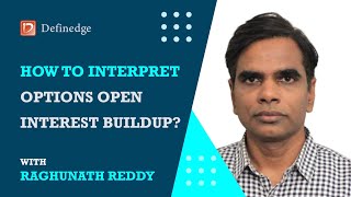 How to interpret  Options Open Interest Buildup  Definedge  OPSTRA [upl. by Dnomra]