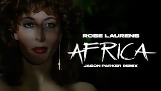 Rose Laurens  Africa Voodoo Master Jason Parker Remix dancemusic 80smusic [upl. by Eda]